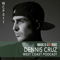 WCP 011: Dennis Cruz [Musicis4Lovers.com]