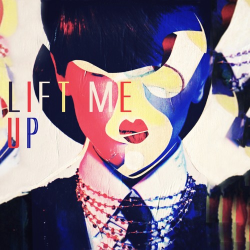 Lift Me Up