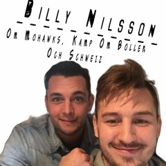 ThomssonTalks - Billy Nilsson Om Mohawks, Kamp Om Bollen Och Schweiz