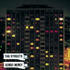 The Streets - Weak become Heroes (Genius Mercy Edit)