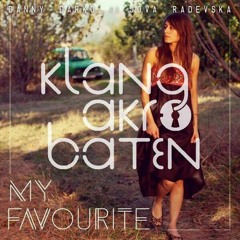 Danny Darko Ft Jova Radevska - My Favourite (KlangAkrobaten Remix)