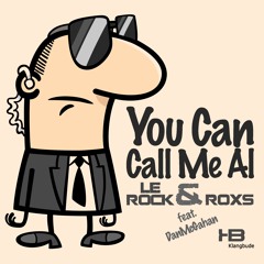 Le Rock & Roxs - You Can Call  Me Al Snipp