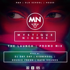 Mystique Nights: The Launch Event Mega Mix