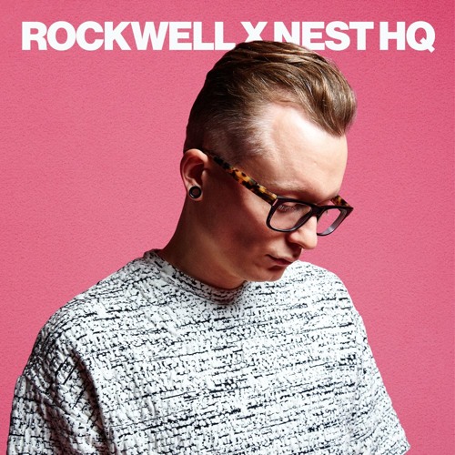Rockwell X NEST HQ [DNB Series Vol 1]