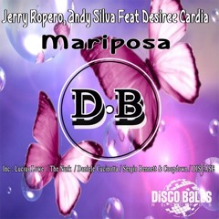 Jerry Ropero, Andy Silva Ft Desiree Cardia - Mariposa (The Nurk Remix) [Disco Balls Records]
