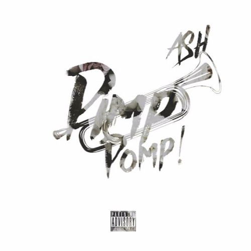 Pimp Pomp ! (Audio 2016) VIP //