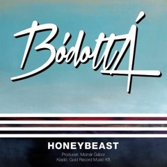 HONEYBEAST - Bódottá (02 - 14) [Audio Track]