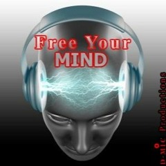 "Free Your Mind" by D-Mic Crew Prod by D-Mic-Productions