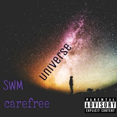 universe // carefree
