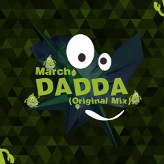 March - Dadda (Original Mix)[Free Download]