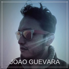 Joao Guevara - Mixtape April '16