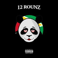 12 Rounz - Panda [Remix]