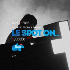 Le Spot On... Justice [Pt.1]