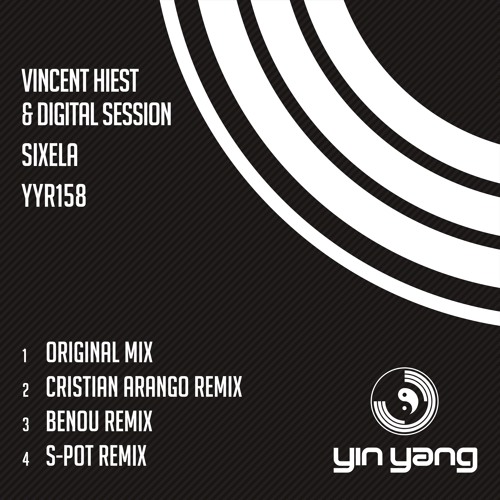 YYR158 : Digital Session & Vincent Hiest - Sixela (Original Mix)
