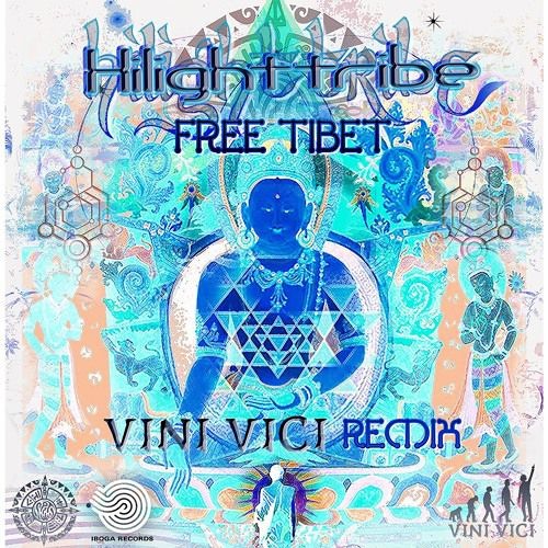 Stream Hilight Tribe - Free Tibet (Vini Vici Remix)(R-Min Edit) by RMIN |  Listen online for free on SoundCloud