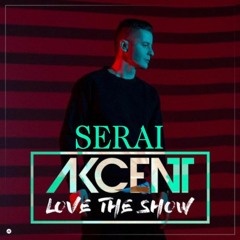 Akcent | Serai