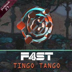 Tingo Tango - F4ST (Fainal + SaraTunes)
