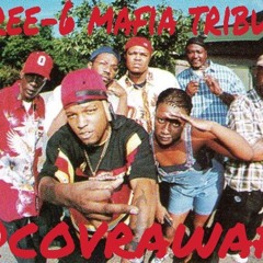 Three-6 Mafia Tribute by @covrawaf