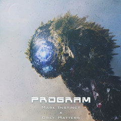 Mark Instinct & Grey Matters - Program