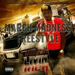 Number4 x March Madness Freestyle Prod. By Pittmane