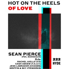 Hot On The Heels of Love DJ Mix