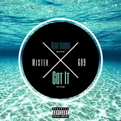 Got It (609) [Prod. By LordQuan]