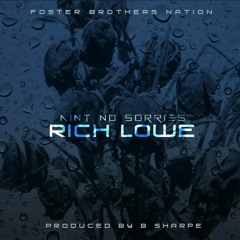 Ain't No Sorries (Produced by B Sharpe)