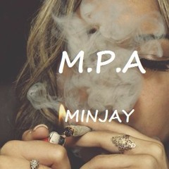 M.P.A. - MinJay X Pablo X A$AP ROCKY