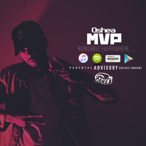 Oshea ~ Mvp [Prod By Oshea]