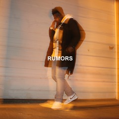 Rumors (Prod by @TonySoulz)