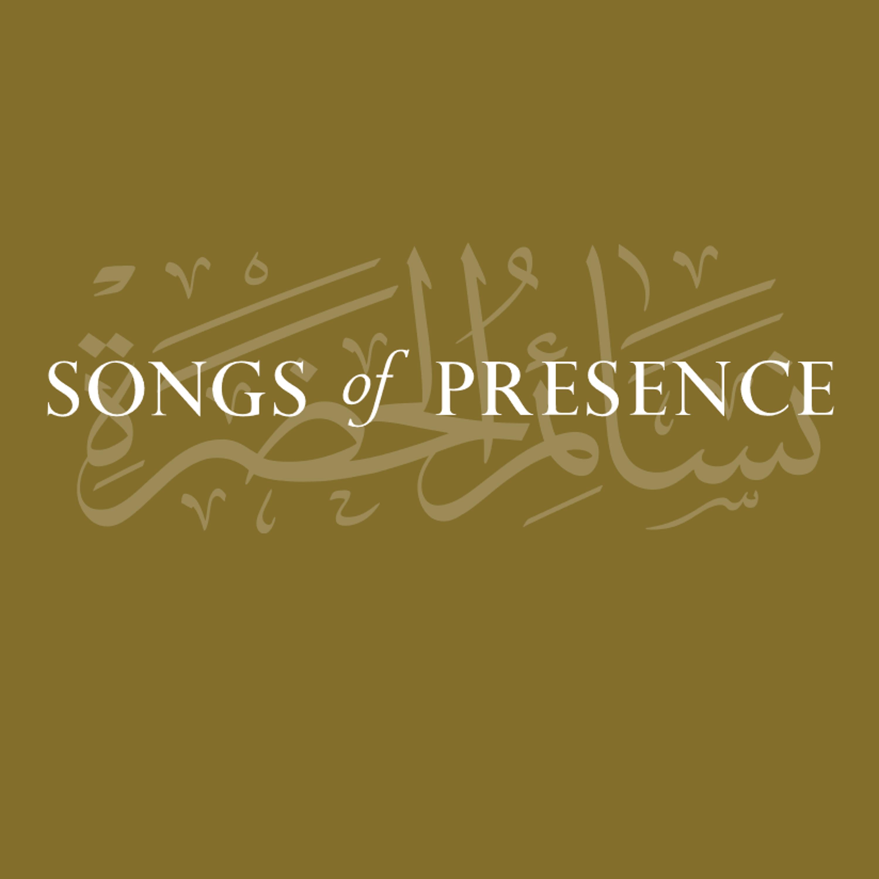 Songs of Presence