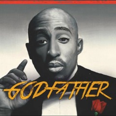2Pac - Godfather