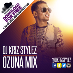 DJ Kriz Stylez - Ozuna Mix