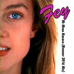 Fey - Mi Media Naranja (Romendy 2016 Bootleg)
