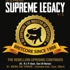 Supreme Legacy V1.5 - R.I.P feat. Son Of Noise (Preview)