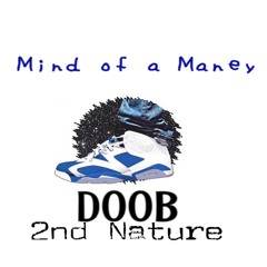 Mind Of A Maney (featuring 2nd Nature) 925five Records