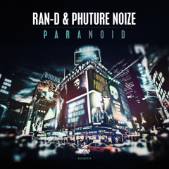 Paranoid (With Ran-D)