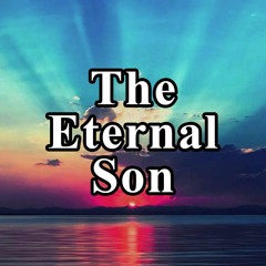 The Eternal Son