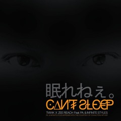 TMWK X Zee Reach Feat. PA & Infinite Styles " Can't Sleep" - Sleediz Records