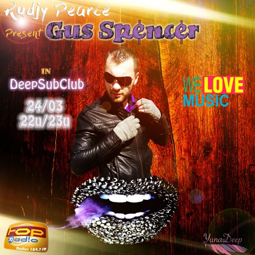 Rudjy Pearce Present Gus Spencer @ TopRadio (Promo Set 24.03.16)