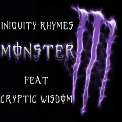 Monster [Letter from a Commentator] feat. CrypticWisdom