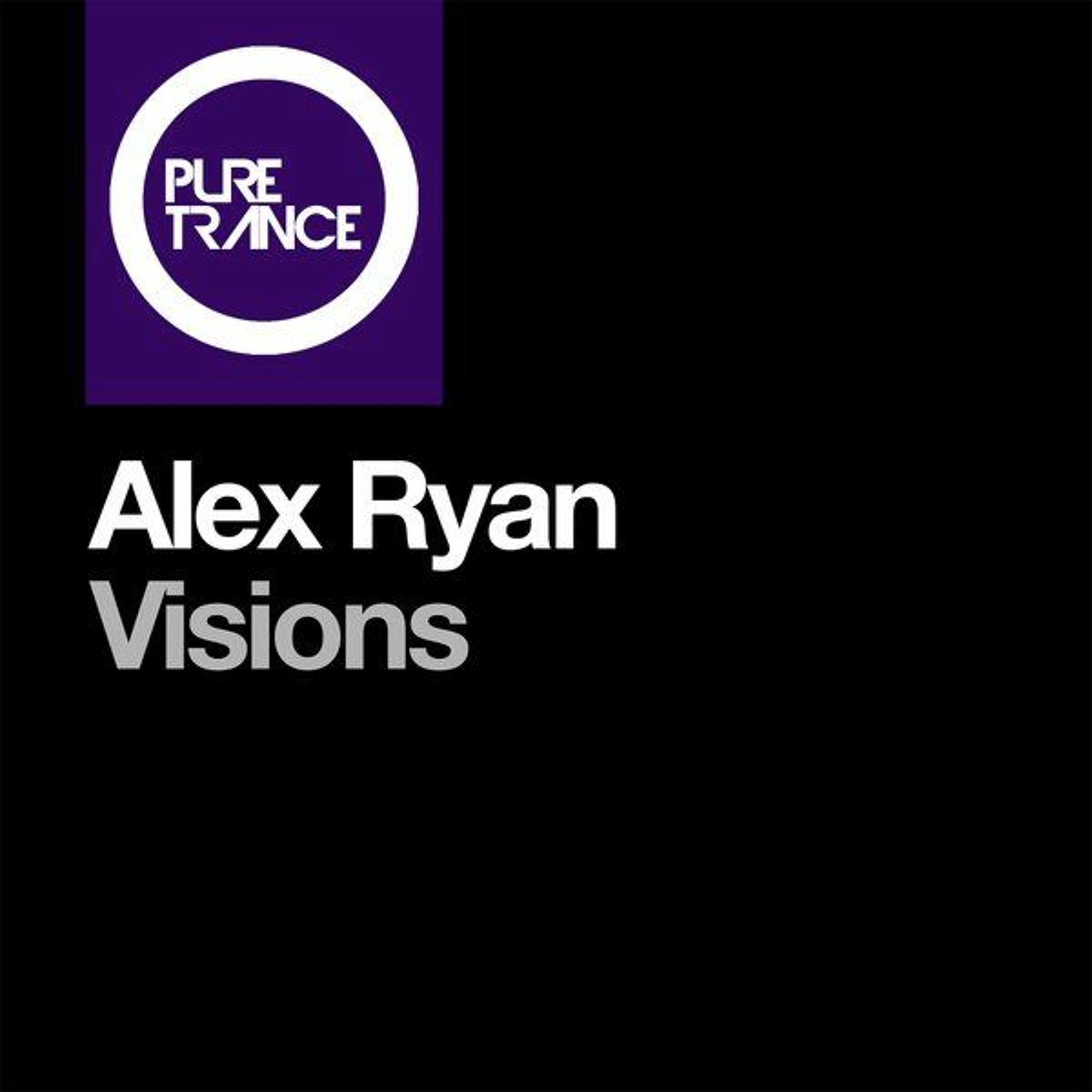Alex Ryan - Visions [Pure Trance] episode artwork