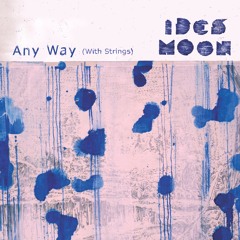 Any Way (With Strings)