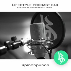 Lifestyle Podcast 040