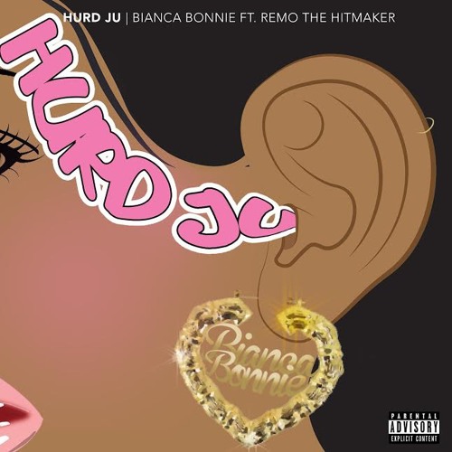 Bianca Bonnie - HURD JU (Dirty)