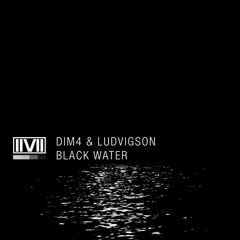 Dim4 & Ludvigson - Black Water (EP Preview)
