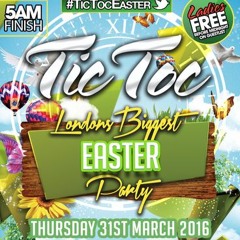 DJ NATE LIVE SET @ TIC TOC EASTER
