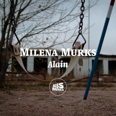 Milena Murks – Alain