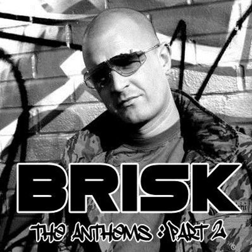 Happy Hardcore Classics 74  'DJ Brisk: The Anthems Pt 2'