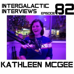 Episode 82 - Kathleen McGee